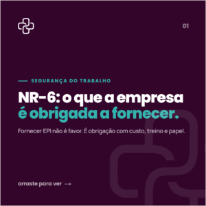 NR-6: o que a empresa é obrigada a fornecer